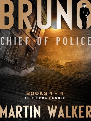 cover image of Bruno, Chief of Police, Books 1-4